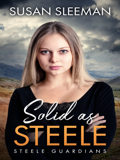 Title details for Solid as Steele by Susan Sleeman - Available